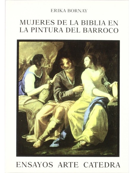 Mujeres de la Biblia en la pintura del Barroco