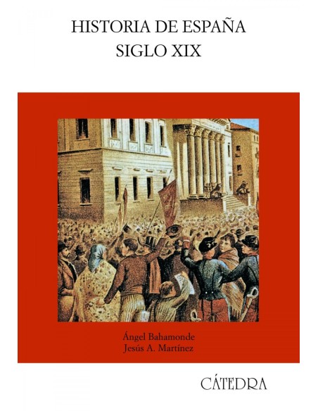 Historia de Espana Siglo XIX