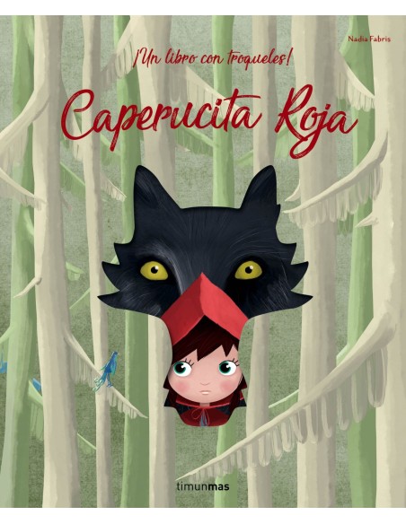 CAPERUCITA ROJA