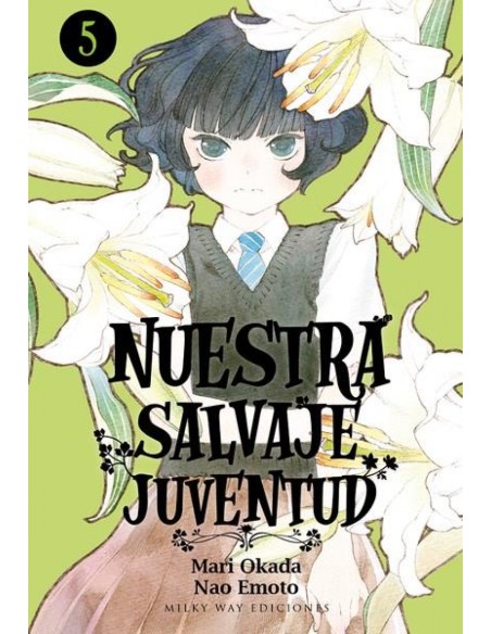 NUESTRA SALVAJE JUVENTUD 5