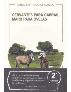 Cervantes para cabras Marx para ovejas