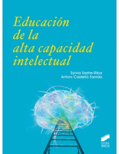 Educacion de la alta capacidad intelectual