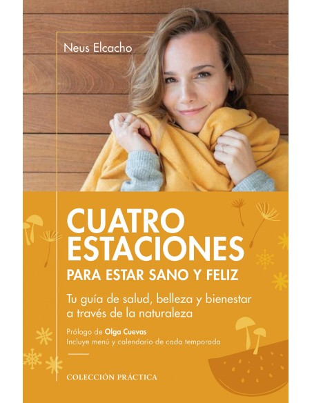 Cuatro estaciones para estar sano y feliz