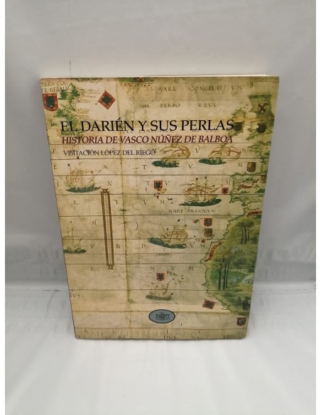 DARIEN Y SUS PERLASHADE VASCO NUNEZ DE BALBOA