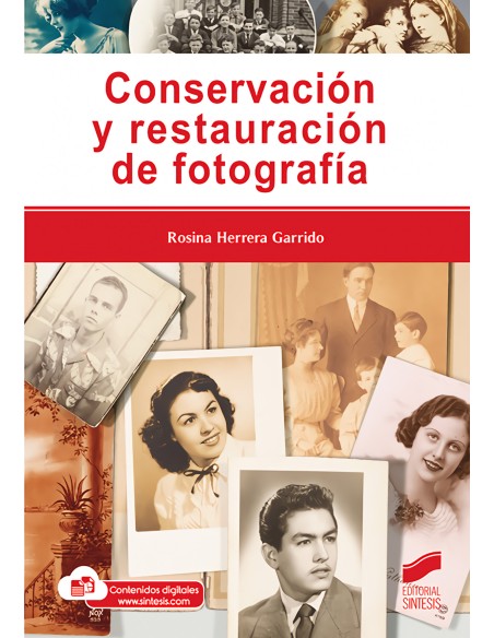 Conservacion y restauracion de fotografia