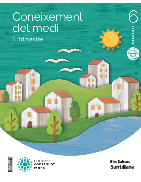 CONEIXEMENT DEL MEDI 6EPRIMARIA CONSTRUINT MONS 2023