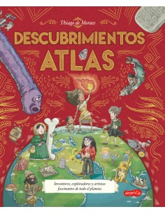 Atlas de descubrimientos no ficcion ilustrado