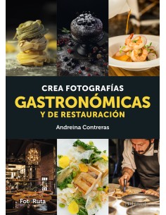 Crea fotografias gastronomicas y de restauracion