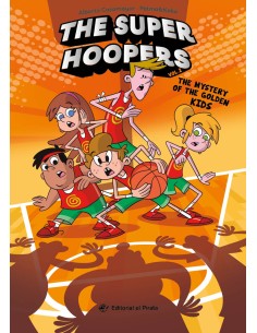 The Super Hoopers 2 The Mystery of the Golden Kids