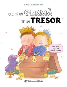 Qui te un germa te un tresor