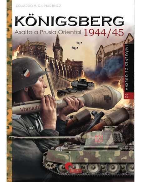 KONIGSBERG 194445 ASALTO A PRUSIA ORIENTAL