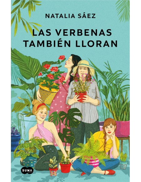 Las verbenas tambien lloran