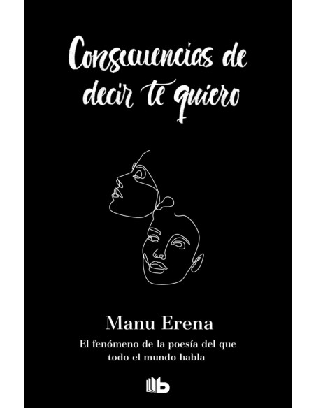 Consecuencias de decir te quiero