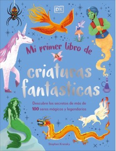 Mi primer libro de criaturas fantasticas