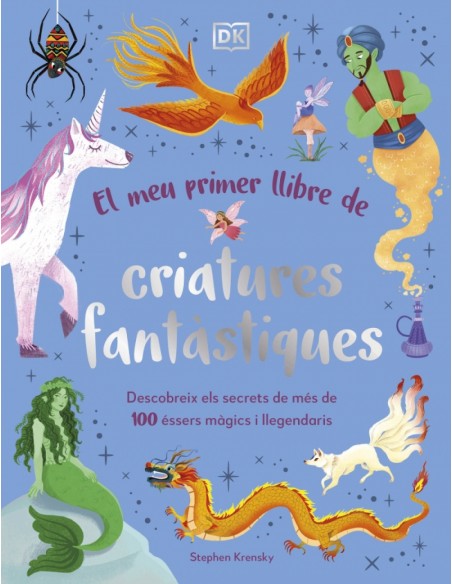 El meu primer llibre de criatures fantastiques