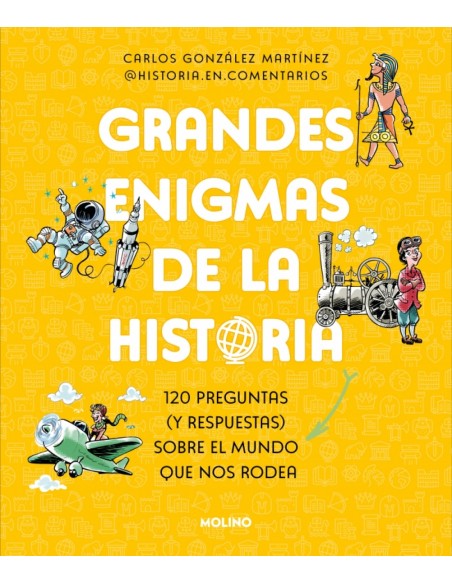 Grandes enigmas de la historia Coleccion Grandes enigmas Grandes enigmas de la historia Coleccion Grandes enigmas