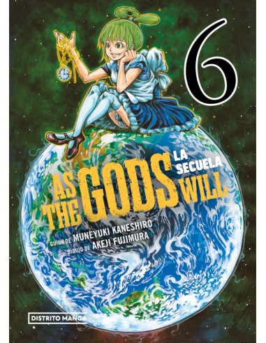 As the Gods Will La secuela 6
