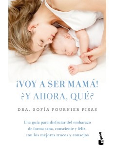 Voy a ser mama Y ahora que