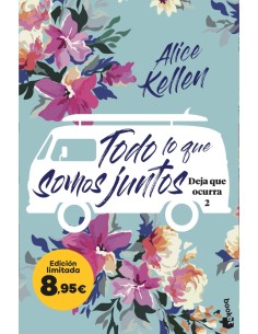 Todo lo que somos juntos Deja que ocurra 2