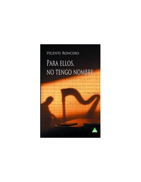 Para ellos no tengo nombre