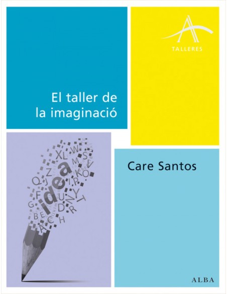 El taller de la imaginacion