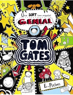 Tom Gates Una sort una miqueta gemial