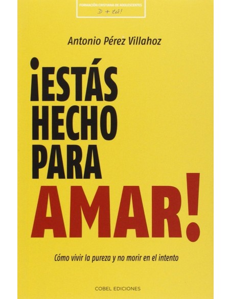 Estas hecho para amar