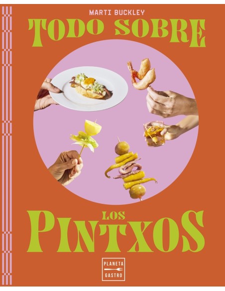 Todo sobre los pintxos
