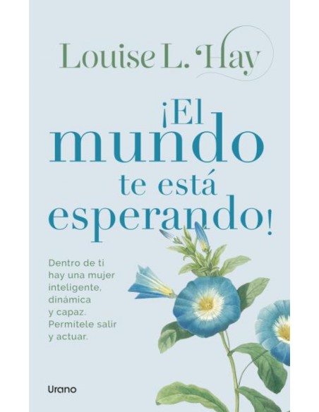 El mundo te esta esperando