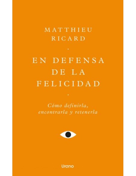 En defensa de la felicidad