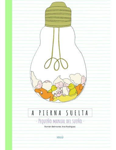 A pierna suelta