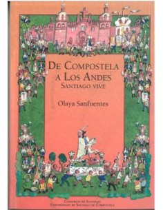De Compostela a Los Andes