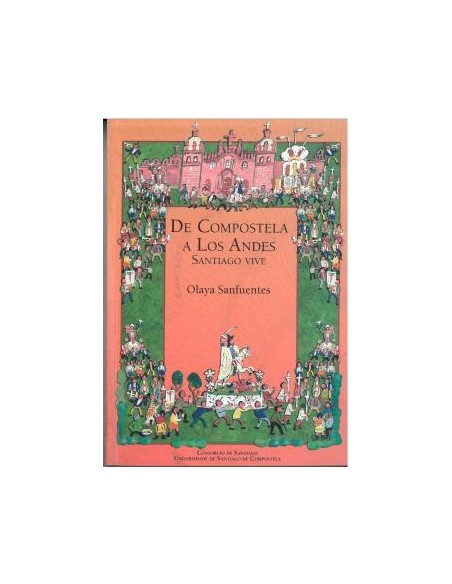 De Compostela a Los Andes