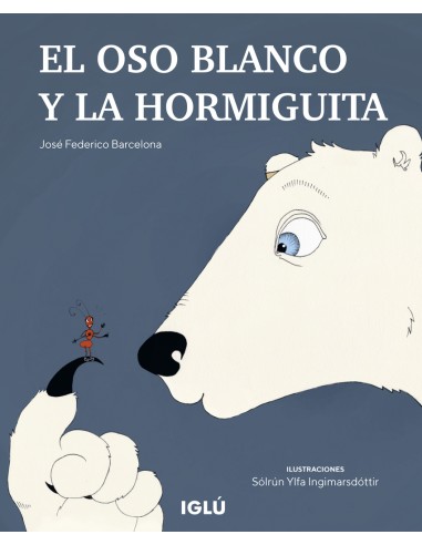 El oso blanco y la hormiguita