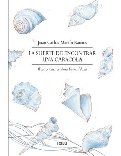 La suerte de encontrar una caracola