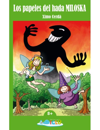 Los papeles del hada Miloska
