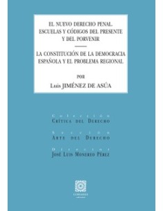 EL NUEVO DERECHO PENAL ESCUELAS Y CODIGOS DEL PRESENTE Y DEL PORVENIR