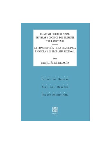EL NUEVO DERECHO PENAL ESCUELAS Y CODIGOS DEL PRESENTE Y DEL PORVENIR