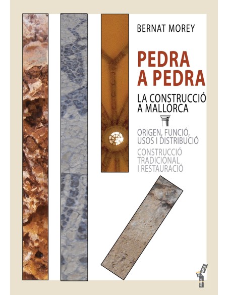 Pedra a pedra La construccio a Mallorca
