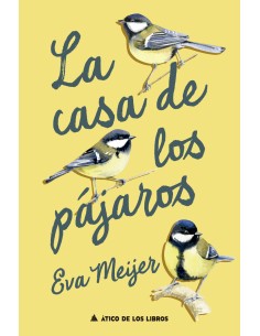 La casa de los pajaros