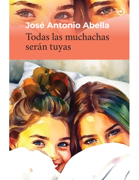 Todas las muchachas seran tuyas