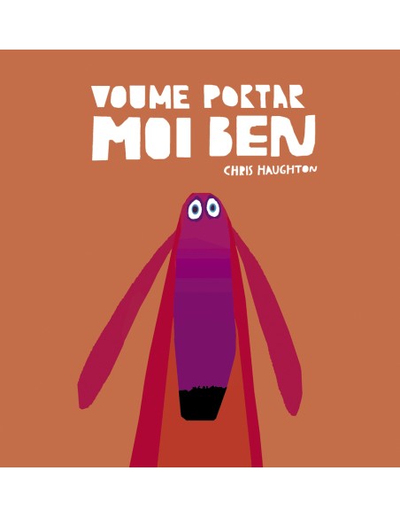 Voume portar moi ben
