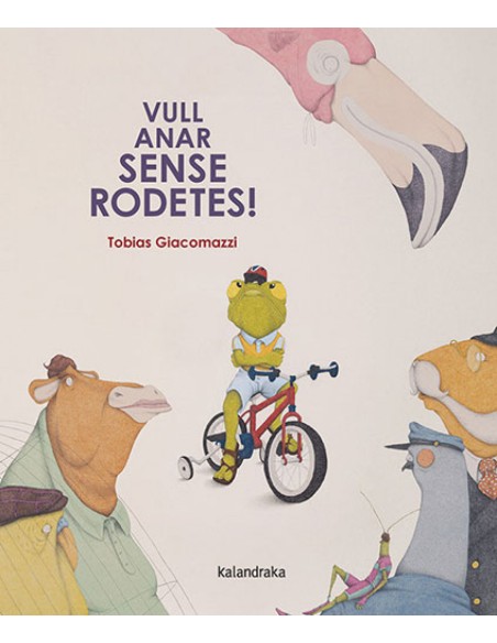 Vull anar sense rodetes