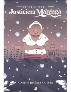 El secreto de justiciera marenga