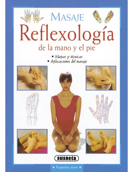 Masaje reflexologia de la mano y el pie
