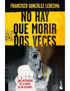 No hay que morir dos veces