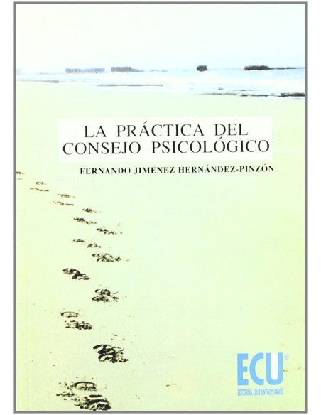 La practica del consejo psicologico
