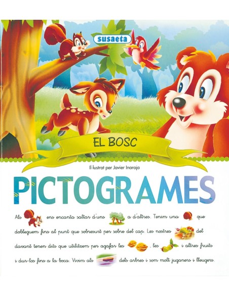 El bosc Pictogrames El bosc Pictogrames