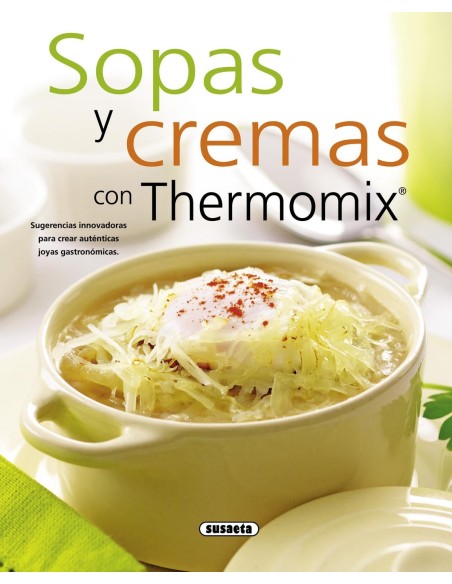 Sopas y cremas con thermomix