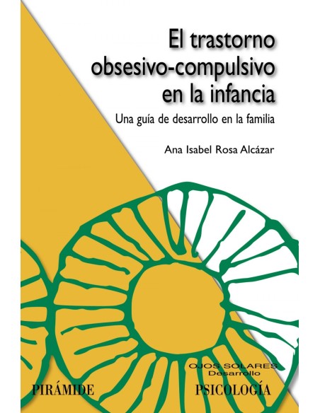 El trastorno obsesivo compulsivo en la infancia